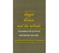 Israel Gershoni James P. Jankowski Egypt, Islam, and the Arabs (Relié)