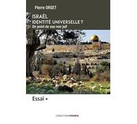 Israël, identité universelle ? Un point de vue non juif