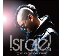 Israel - I'm a Monster [Street Edition] [Import Allemand]