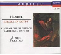 Handel: Israel En Egypte, Chandos Anthem N°10 "The Lord Is My Light