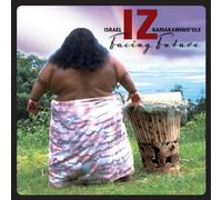 Israel "IZ" Kamakawiwo'ole - Facing Future By Israel "IZ" Kamakawiwo'ole (2010-09-30)