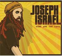 Israel, Joseph - Gone are The Days