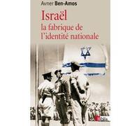Israël, la fabrique de l'identité nationale