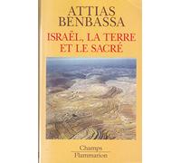 Israël, la terre et le sacré