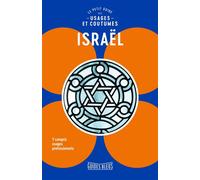 Israël : le petit guide des usages et coutumes - Jeffrey Geri - Hachette Tourisme Guides - broché - Guide