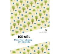 Israël : les blessures d’un destin - Aude Marcovitch - Nevicata - broché - Essai