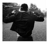 ISRAEL MARTINEZ - EL HOMBRE QUE SE SOFOCA CD NEUF