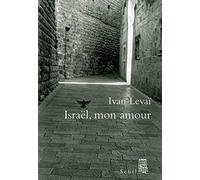 Israël, Mon Amour