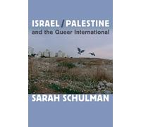 Israel/Palestine and the Queer International