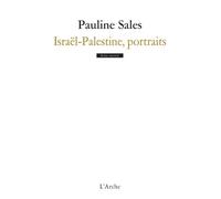 Israël-Palestine, Portraits