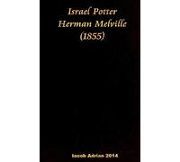 Israel Potter Herman Melville (1855)