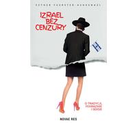 Israël sans censure Esther Fuerster-Ashkenazi (Buch auf Polnisch)