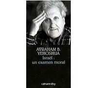 Israël, un examen moral