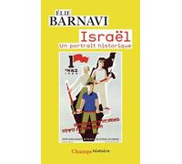 Israël: Un portrait historique
