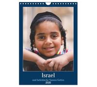 Israel und hebräische Namen Gottes (Wandkalender 2026 DIN A4 hoch), CALVENDO Monatskalender: ein jüdisch-christlicher Kalender mit Fotos aus Israel ... in hebräischer und deutscher Sprache.