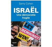 Israël, Une Démocratie Fragile