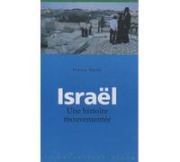 Israël: Une histoire mouvementée