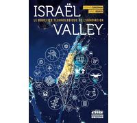 Israël Valley Le bouclier technologique de l'innovation - Daniel Rouach - Ems Management Et Societes - broché - Etude