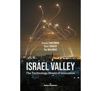 Israel Valley The Technology Shield of Innovation - Edouard Cukierman - Hermann - broché - Etude