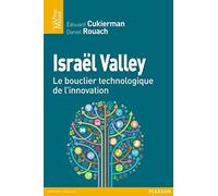 Israël valley, un modèle d'innovation