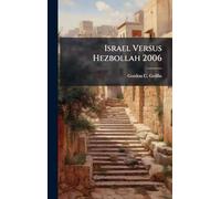 Israel Versus Hezbollah 2006