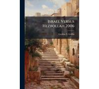 Israel Versus Hezbollah 2006