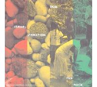 Israel Vibration - Dub The Rock