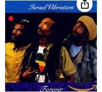 Israel Vibration - Forever