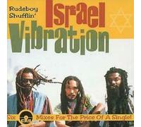 Israel Vibration - Rudeboy Shufflin Ep