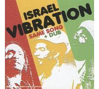 Israel Vibration - Same Song & Dub [Import]