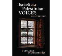Israeli And Palestinian Voices