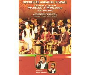 Israeli Andalusian Orchestra - MARIAGE + MOGADOR - THEATRE CO [DVD]