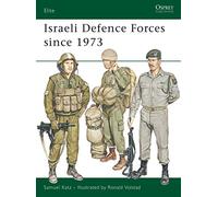 Israeli Defense Forces Since 1973