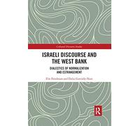 Israeli Discourse And The West Bank