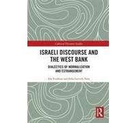 Israeli Discourse And The West Bank