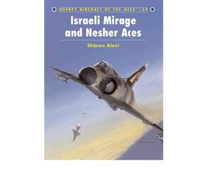 [( Israeli Mirage III and Nescher Aces )] [by: Shlomo Aloni] [Mar-2004]