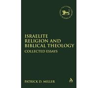 Israelite Religion And Biblical Theology
