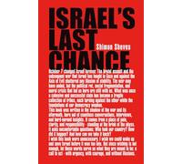 Israel's Last Chance