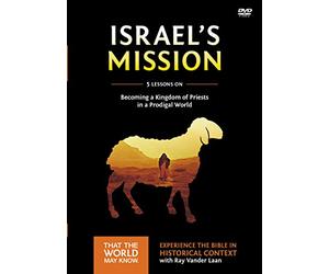 Israel's Mission: Becoming a Kingdom of Priests in a Prodigal World