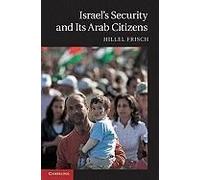 Israel's Security And Its Arab Citizens