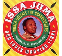 Issa Juma Super Wanyika Stars - World Defeats the Grandfathers