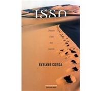 Issa - L’Histoire d’une âme incarnée Évelyne Corda (Auteur)