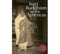 Issei Buddhism in the Americas