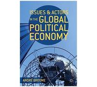 Issues And Actors In The Global Political Economy