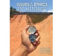 Issues and Ethics in Sport by Samuel Schmidt Samuel Schmidt (Auteur)