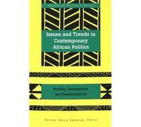 Issues and Trends in Contemporary African Politics