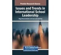 Issues And Trends In International School Leadership