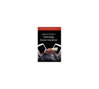 Issues And Trends In Technology And Human Interaction