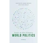 Issues in 21st Century World Politics - [Livre en VO] M Beeson, N Bisley (Auteur)