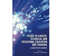 Issues In Career, Technical And Vocational Education And Training